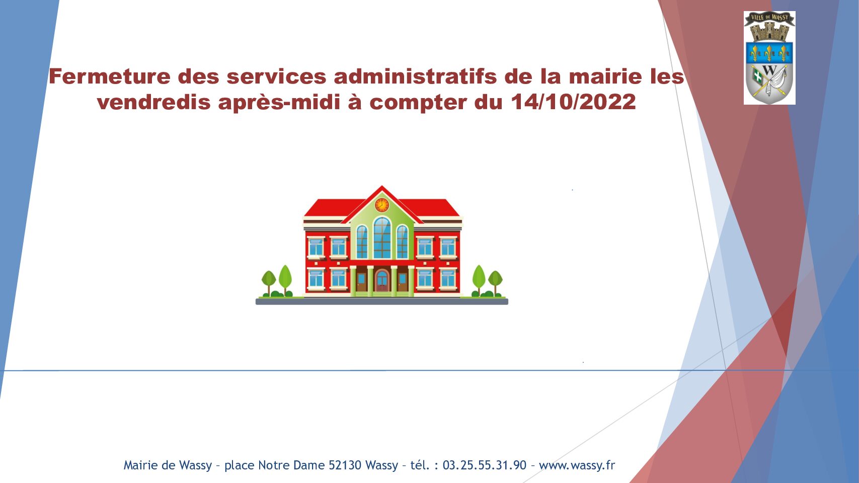 Fermeture des services administratifs de mairie les vendredis