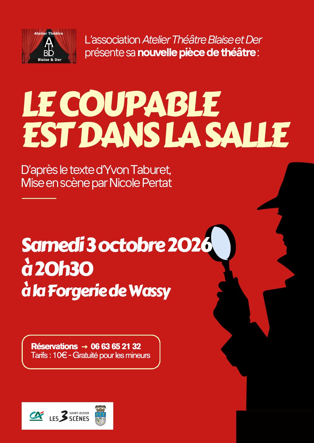 Nouvelle pièce de l'Atelier Théâtre Blaise et Der à la Forgerie le 3 octobre